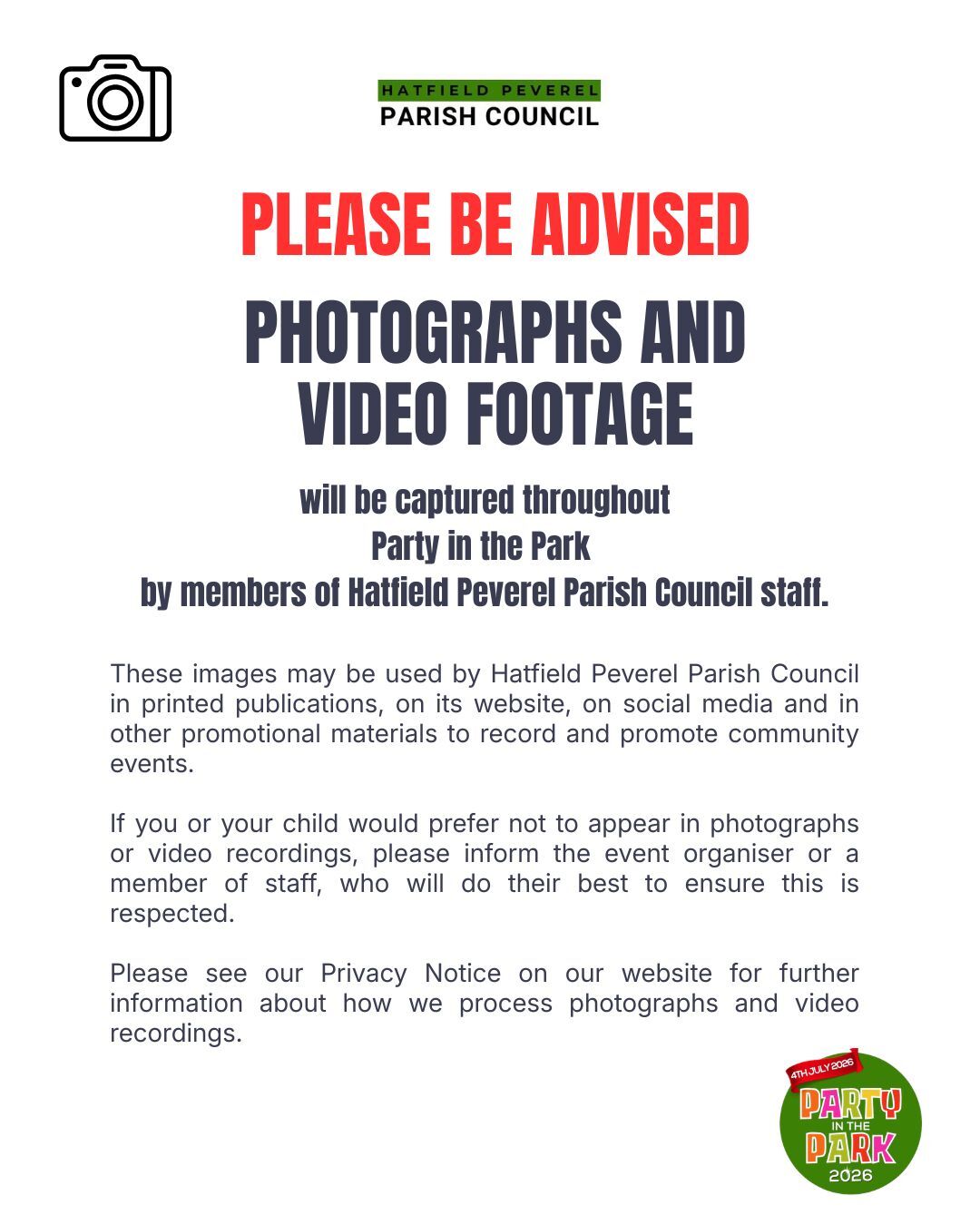 notice to warn of use of photography throughout Party in the Park by council staff