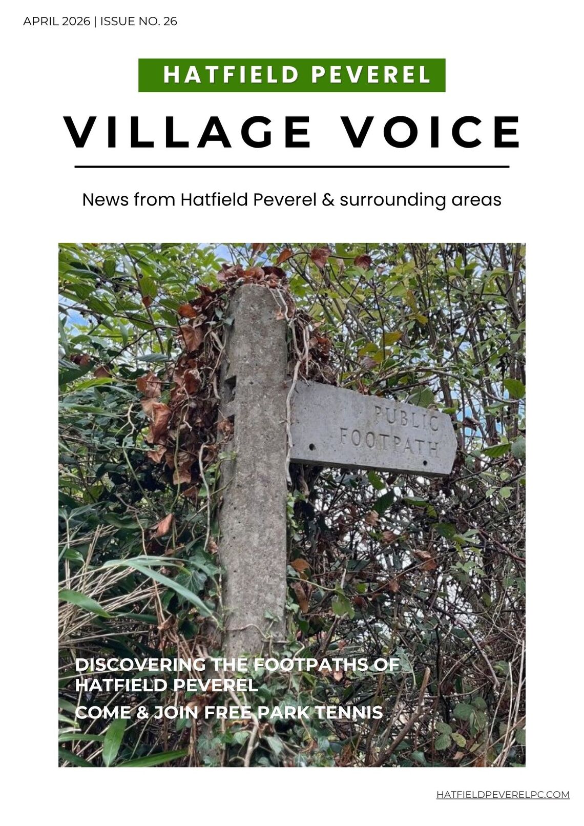White background. Text reads Hatfield Peverel Parish Council's Village Voice with news of Hatfield Peverel and surrounding areas. Photo of footpath sign surrounded by ivy.