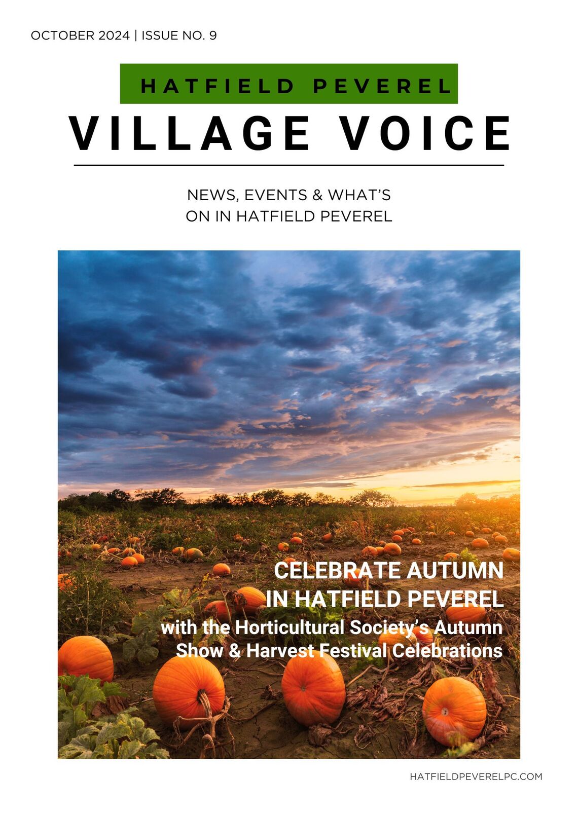 The cover of the &quot;Hatfield Peverel Village Voice&quot; October 2024 issue features a sunset over a pumpkin field. It highlights local autumn celebrations, including the Horticultural Society’s Autumn Show and Harvest Festival. The title and issue details are displayed at the top, with the magazine’s website at the bottom.
